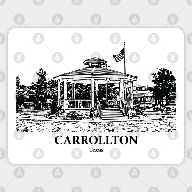 Carrollton - Texas Magnet by Lakeric